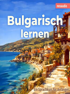 cover image of Sprachkurse für Anfänger, Bulgarisch lernen (Ungekürzt)